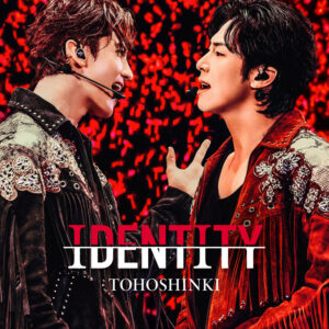 東方神起「IDENTITY」公開！配信スタート
